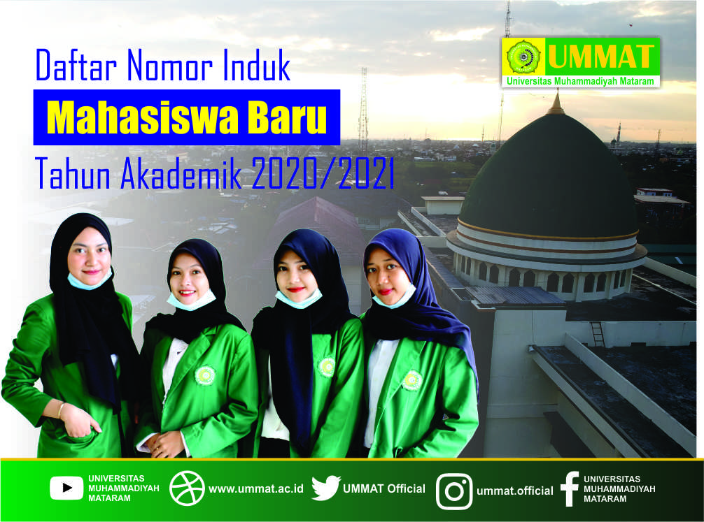 PENGUMUMAN NOMOR INDUK MAHASISWA BARU UNIVERSITAS MUHAMMADIYAH MATARAM (UMMAT) TAHUN AKADEMIK 2020/2021