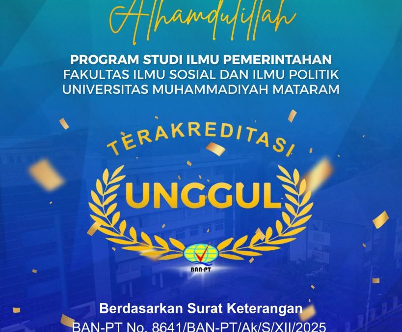 Prodi Ilmu Pemerintahan FISIPOL UMMAT Raih Akreditasi Unggul, Bukti Sinergi dan Komitmen Mutu Akademik